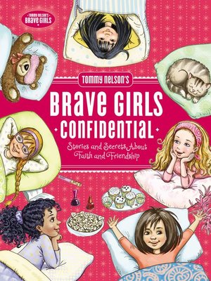 Tommy Nelson's Brave Girls Confidential - ebook
